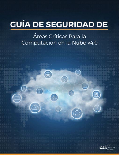 Gua de Seguridad de reas Crticas para la Computacin en la Nube de CSA